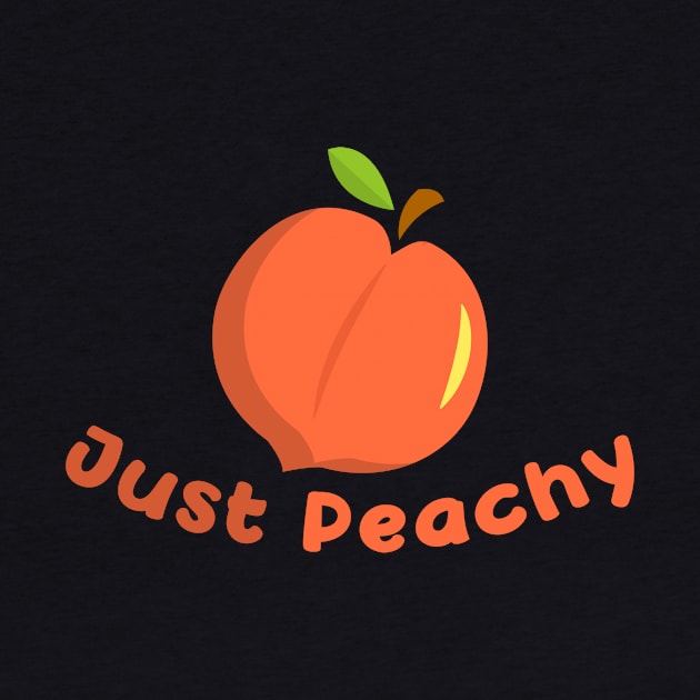 Just Peachy A Tumblr Quote For Good-Vibes Positive Saying by mangobanana